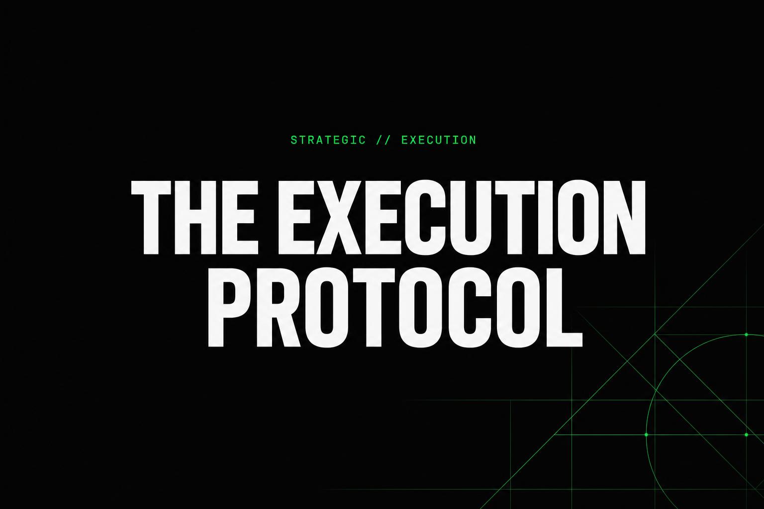 Performance Protocol The Execution Protocol | Performance Protocol