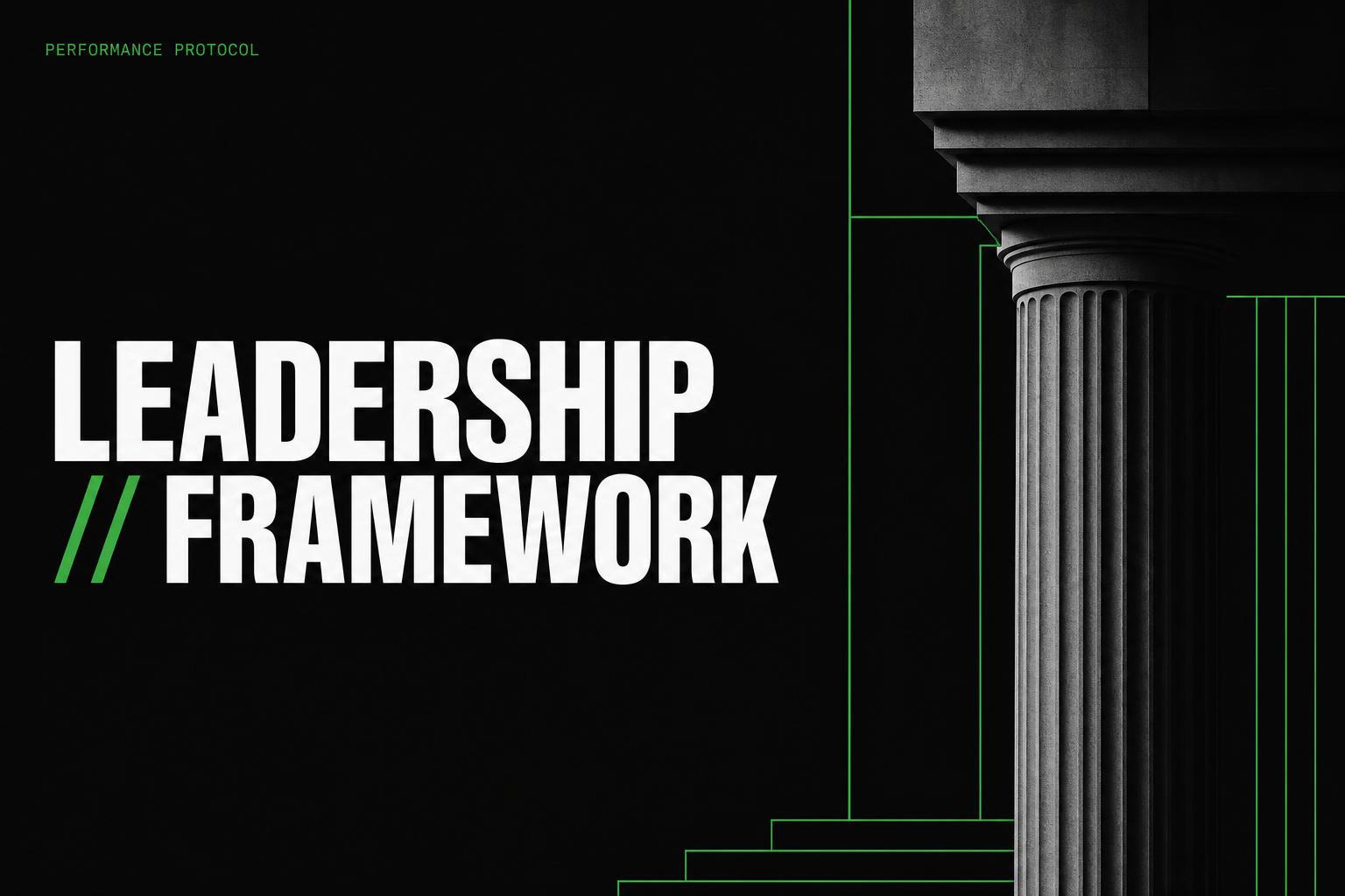 Performance Protocol Leadership Protocol | Systems for Effective Leadership | Performance ...